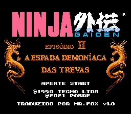 PO.B.R.E - Traduções - NES Ninja Gaiden II - The Dark Sword of